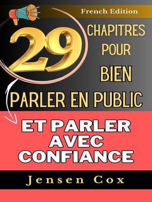 cover image of 29 chapitres pour bien parler en public et parler avec confiance